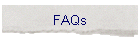 FAQs